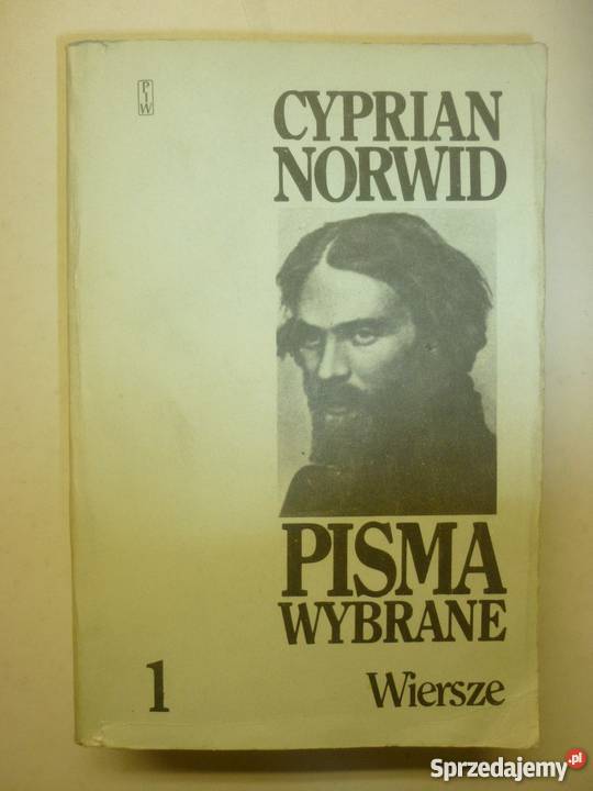 PISMA WYBRANE WIERSZE CYPRIAN KAMIL NORWID