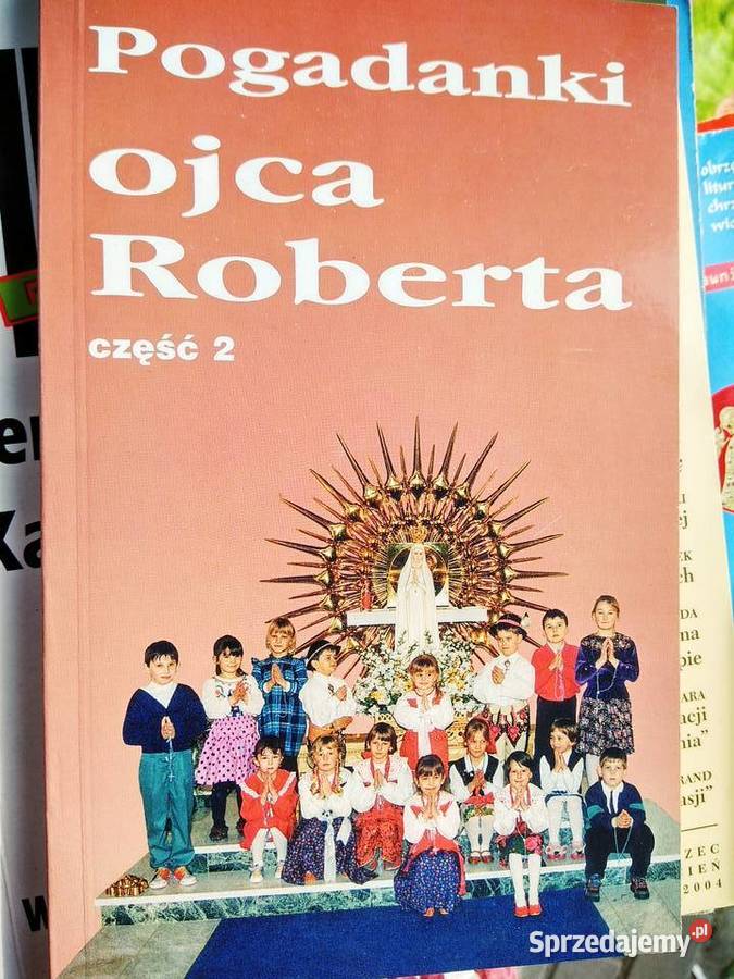 Pogadanki Ojca Roberta ksiąŻki antykwaryczne mazowieckie Warszawa