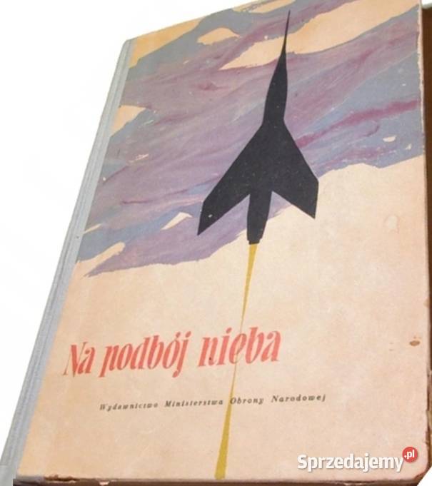 NA PODBÓJ NIEBA BANASZCZYK EUGENIUSZ