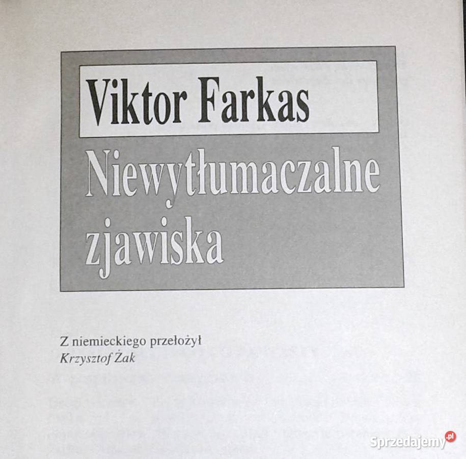 Niewytłumaczalne zjawiska Viktor Farkas Chełm