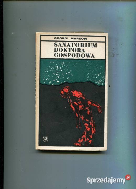 Sanatorium doktora Gospodowa Georgi Markow Szczecin