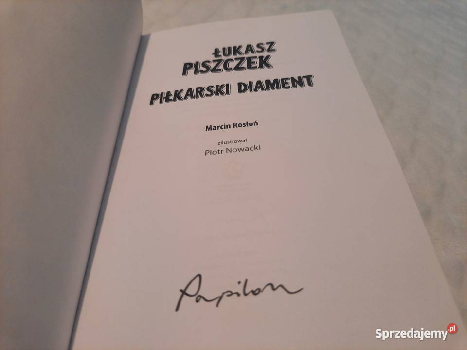Łukasz Piszczek Piłkarski diament Bohaterowie z sprzedam