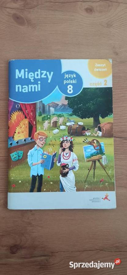 Między nami Język polski 8 Zeszyt ćwiczeń Część Podręczniki