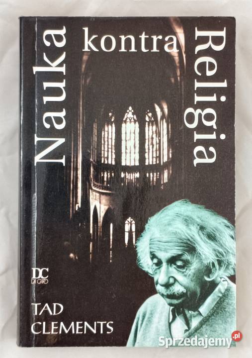Nauka kontra religia Tad Clements łódzkie Łódź