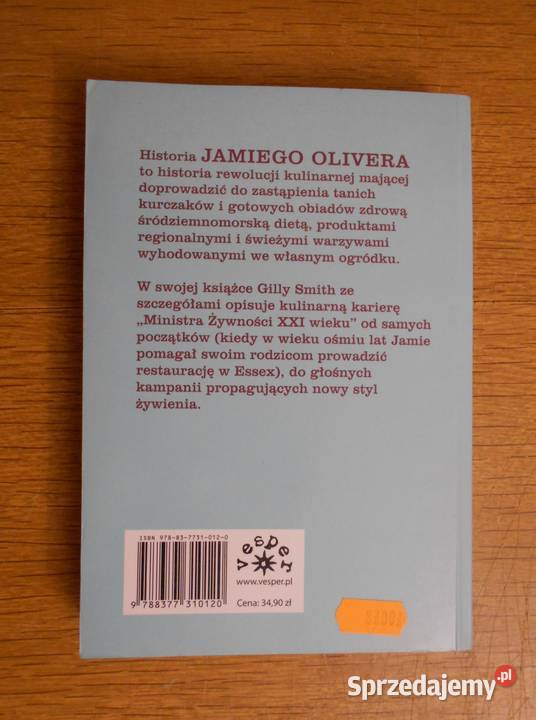 Gilly Smith Jamie Oliver człowiek jedzenie Rok wydania 2010 Kultura i Rozrywka