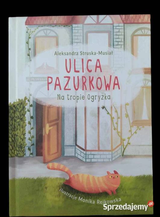 Nowa książka Ulica Pazurkowa Na tropie Ogryzka twarda mazowieckie