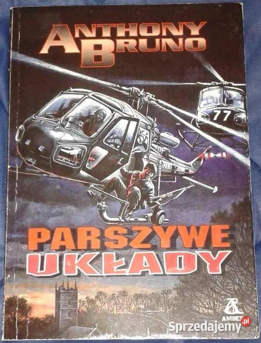 Parszywe układy Anthony Bruno Chełm