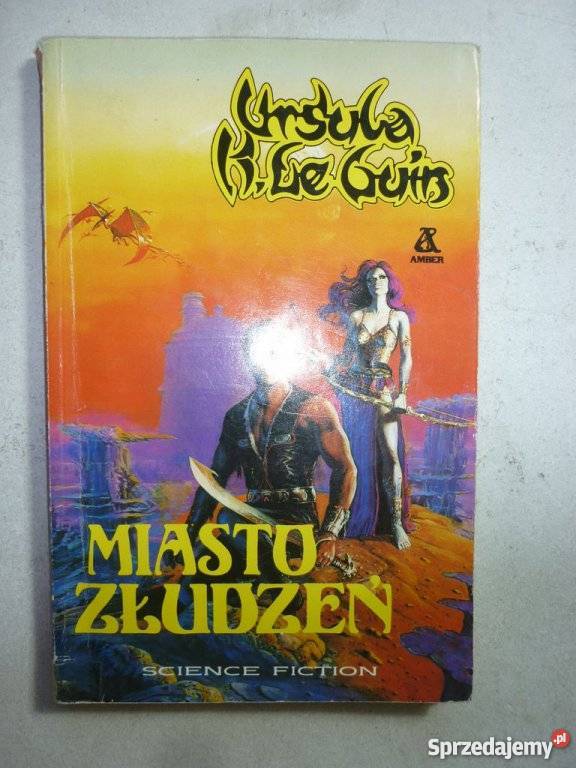 MIASTO ZŁUDZEŃ URSULA KLE GUIN podlaskie Białystok