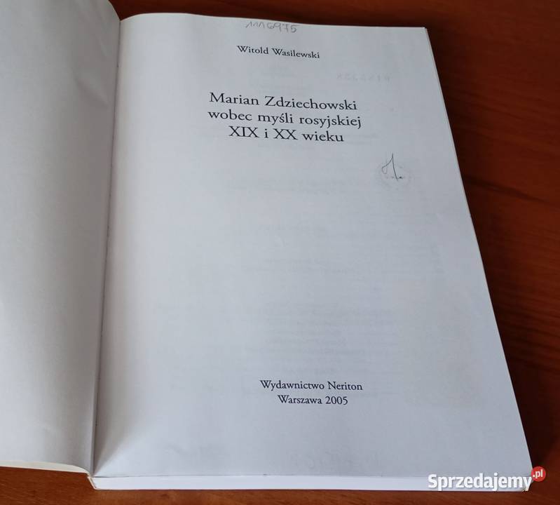 Marian Zdziechowski wobec myśli rosyjskiej XIX i Rok wydania 2005 pomorskie Gdańsk