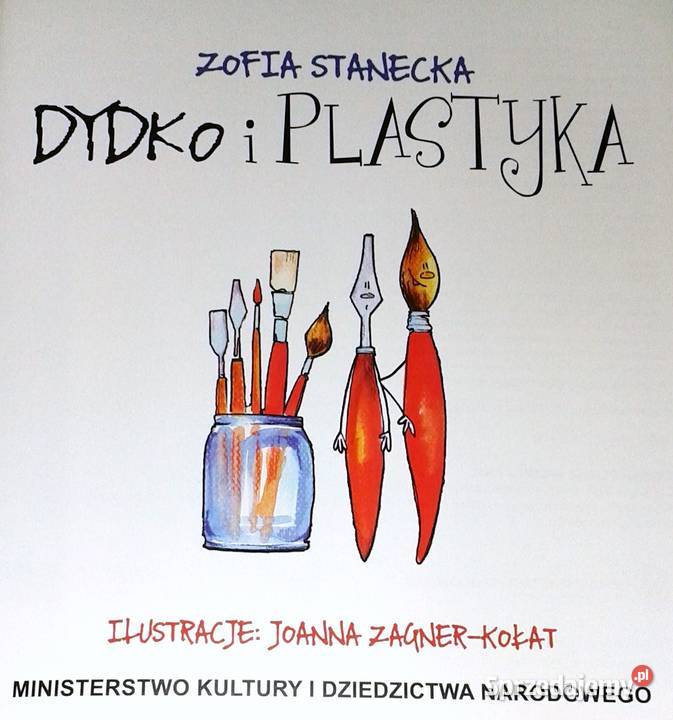 Dydko i plastyka Zofia Stanecka Rok wydania 2011 Chełm