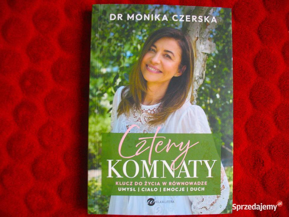 Cztery komnaty dr Monika Czerska Klucz do życia miękka mazowieckie Siedlce
