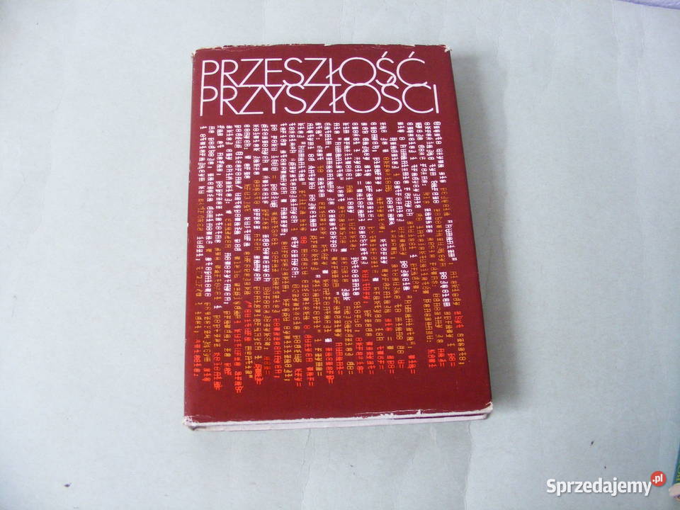 Przeszłość przyszłości Rozmowy z przeszłością Oborniki Śląskie