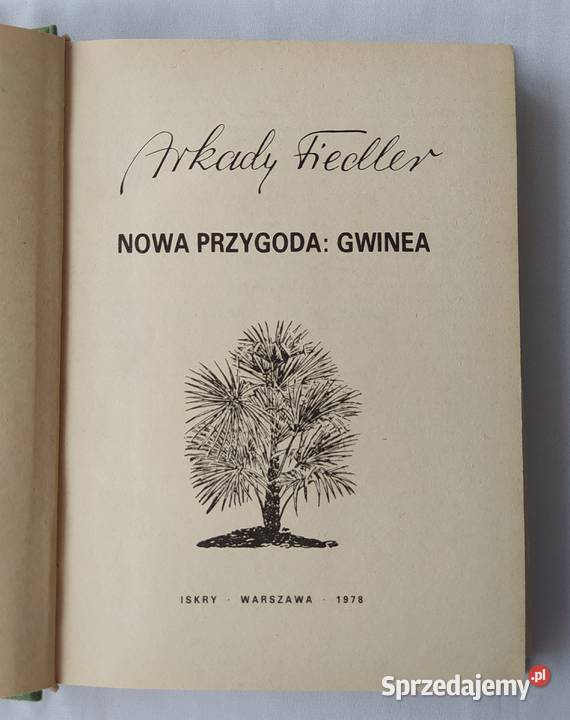 NOWA PRZYGODA Gwinea Arkady Fiedler Rok wydania 1978 Proza i poezja Hajnówka