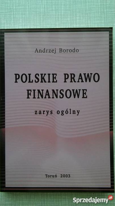 Polskie Prawo Finansowe, Andrzej Borodo ! Stan Idealny !