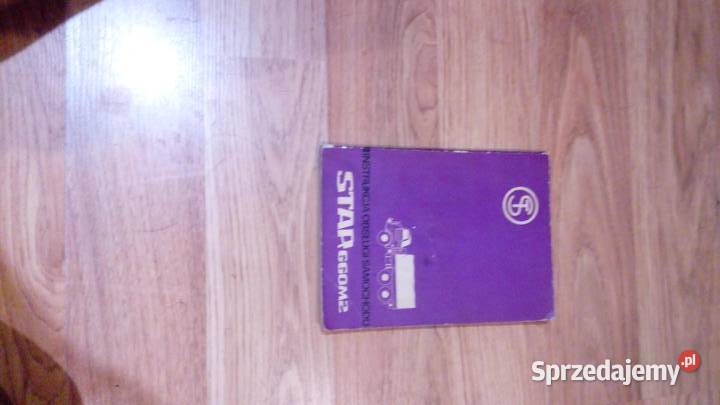 Star 660 M2 instrukcja obsługi samochodu Dobieszowice