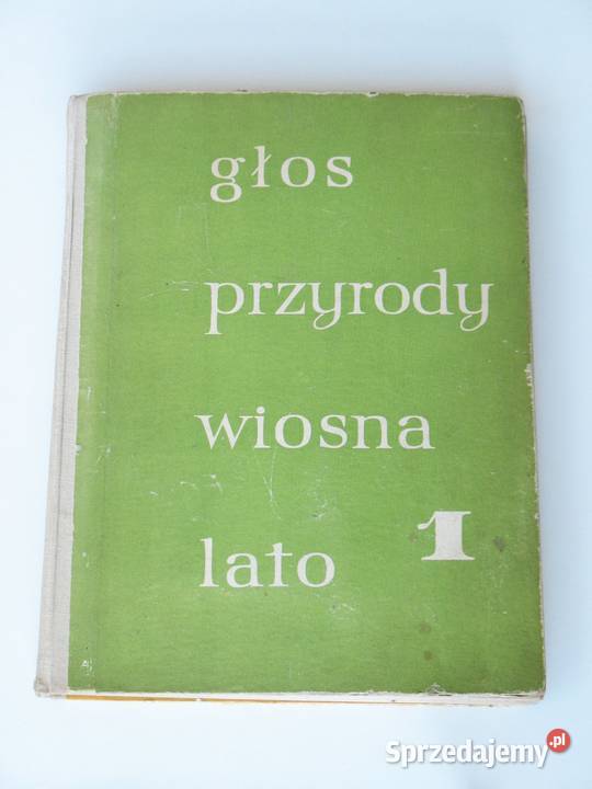 Głos przyroda 1 Wiosna lato Maria Kowalewska Kraków sprzedam