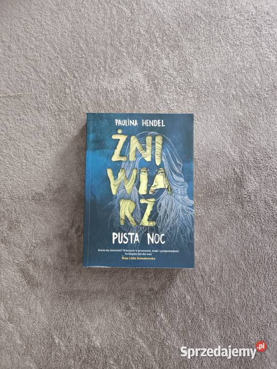 Paulina Hendel Żniwiarz Pusta Noc Szczecin
