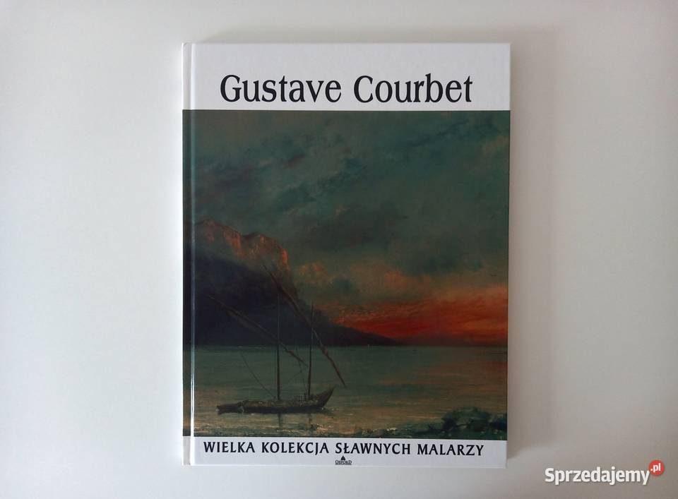 Sztuka Malarstwo Gustave Courbet seria Oxford Kraków