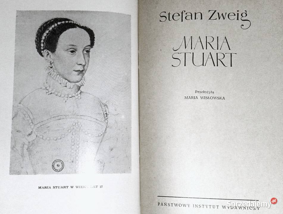 Maria Stuart Stefan Zweig Pozostałe lubelskie Chełm sprzedam