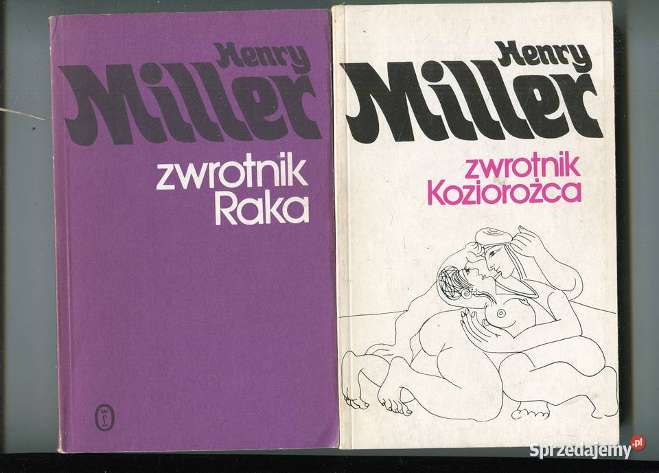Zwrotnik Koziorożca Zwrotnik Raka Henry Miller Szczecin