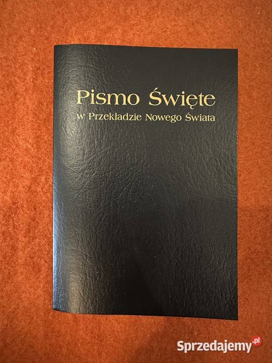 Pismo Święte w przekładzie Nowego Świata 1984 śląskie Zabrze