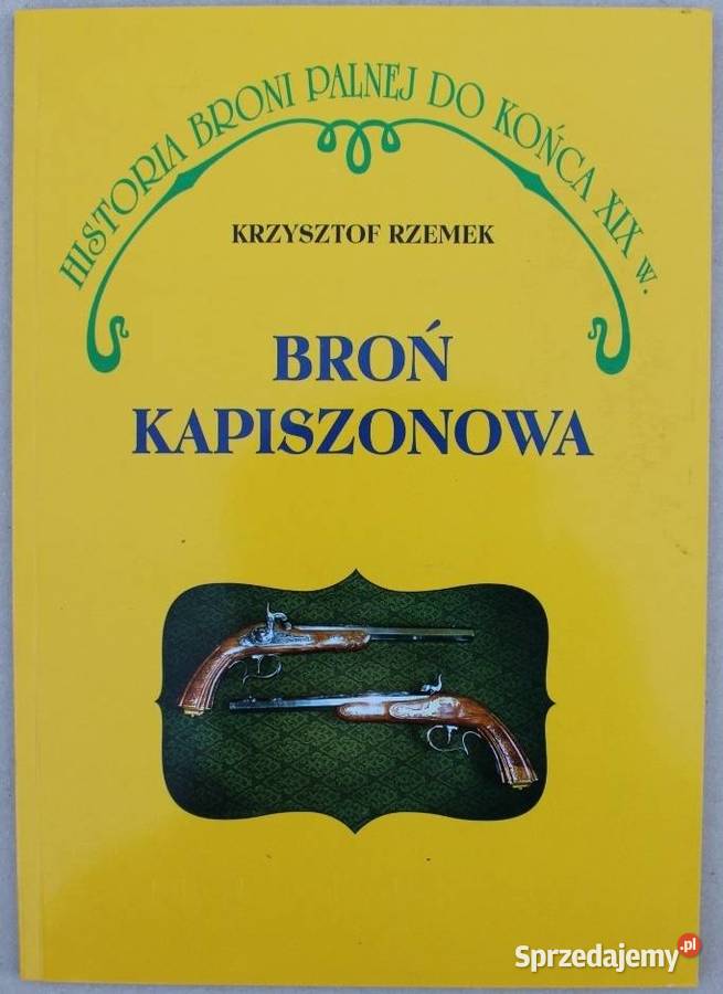 Broń Kapiszonowa Rzemek Krzysztof mazowieckie Otwock
