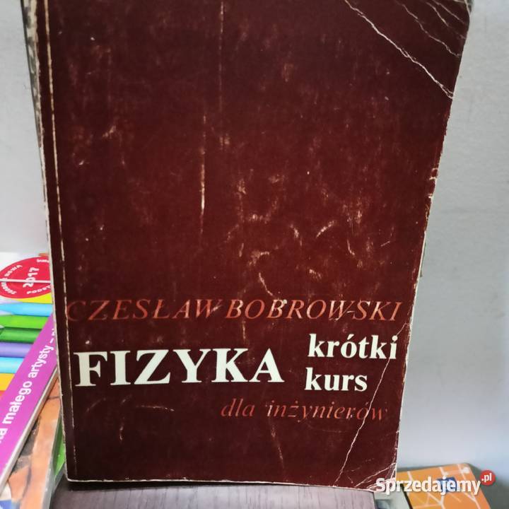 Fizyka krótki kurs Bobrowski podręczniki mazowieckie Warszawa