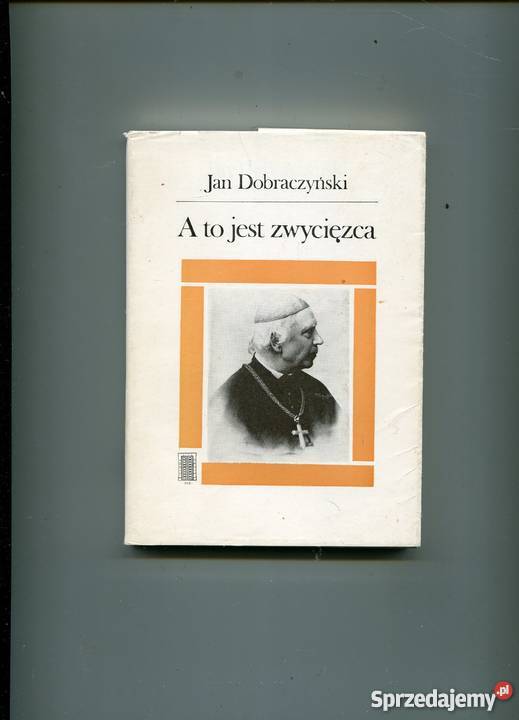 A to jest zwycięzca Jan Dobraczyński Szczecin