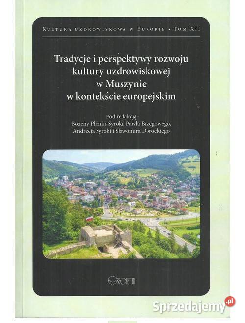 Tradycje i perspektywy rozwoju kultury sprzedam
