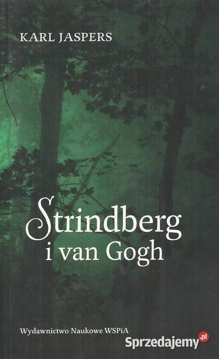 Strindberg i van Gogh Próba porównawczej analizy Łódź