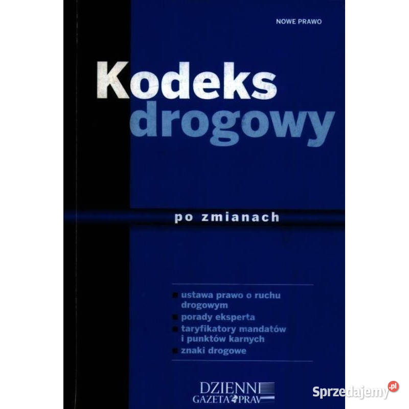 Kodeks Drogowy zmianach 2011 Lipiec Łódź