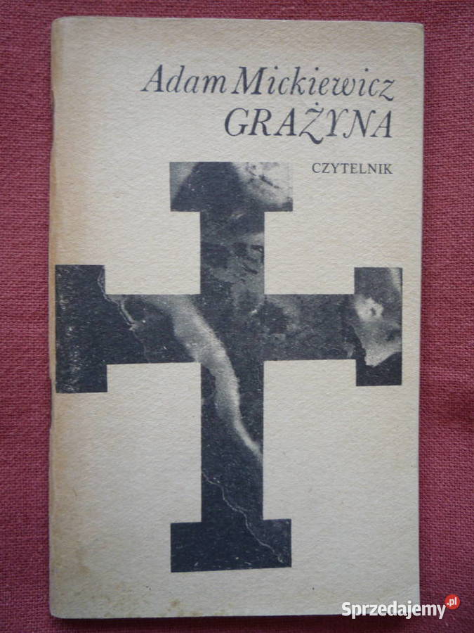Grażyna Adam Mickiewicz Czytelnik 1982 Nowa Szczecin