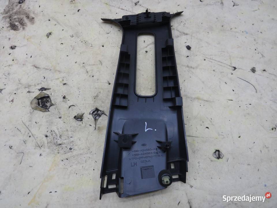OSŁONA SŁUPKA LEWA ŚRODKOWA FORD FIESTA MK8