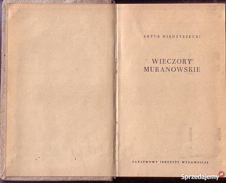 8700 WIECZORY MURANOWSKIE ARTUR MIĘDZYRZECKI literatura piękna - proza polska Książki i Podręczniki