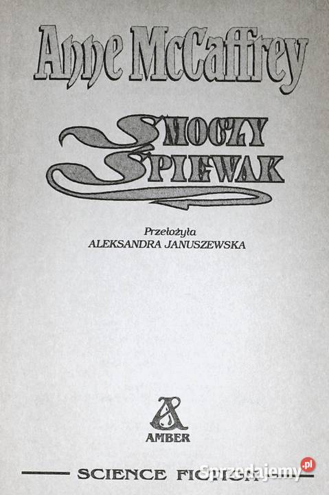Smoczy śpiewak Tom 5 Anne McCaffrey Chełm