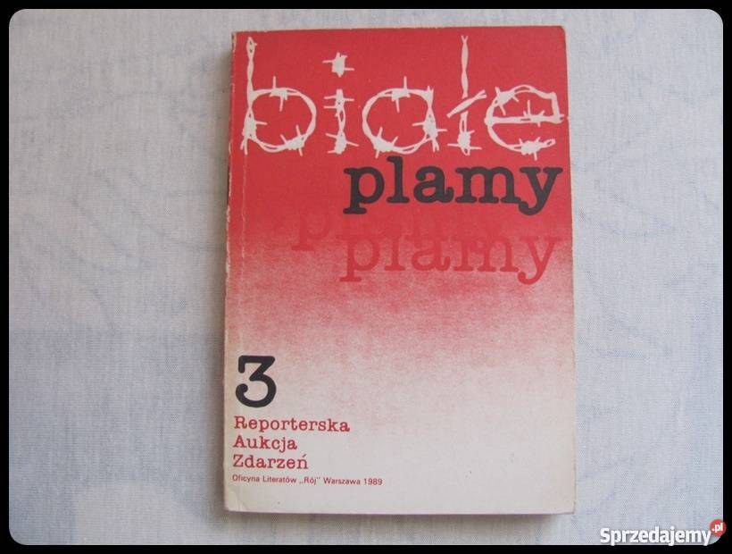 Białe plamy 1989 Reporterska Aukcja zdarzeń 1 2 Płock