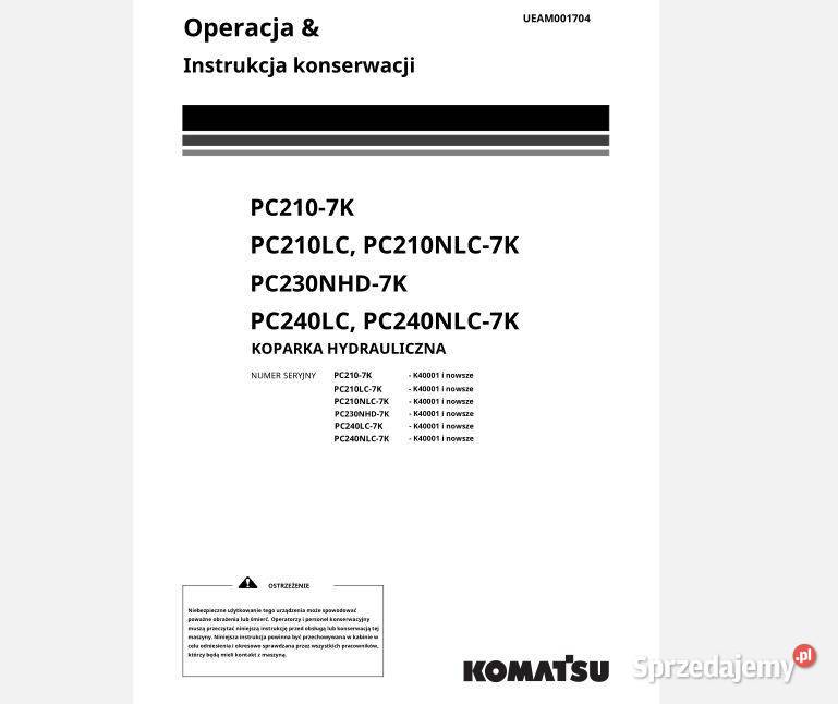 Komatsu PC230NHD7K PC240LC PC240NLC7K instrukcja Kielce