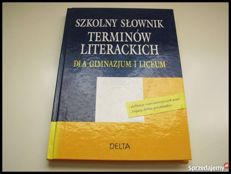 Szkolny Słownik Terminów Literackich gimnazjum i encyklopedie, słowniki, leksykony Warszawa sprzedam