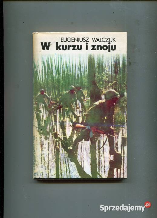 W kurzu i znoju Eugeniusz Walczuk