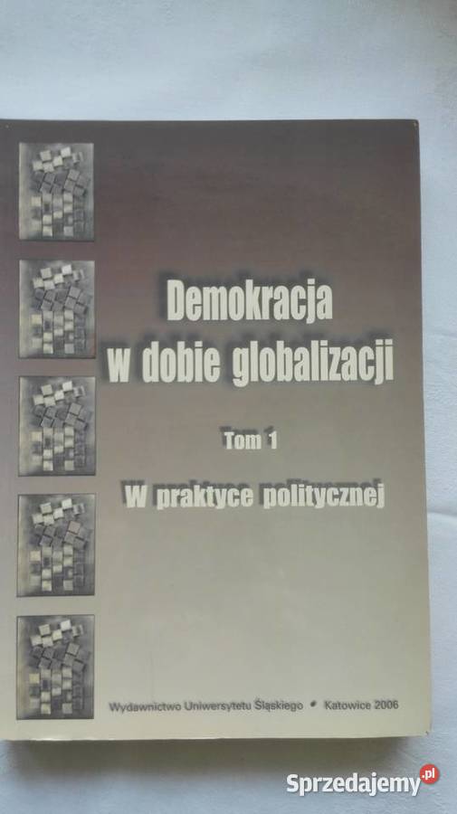 Demokracja w dobie globalizacji T 1 W praktyce