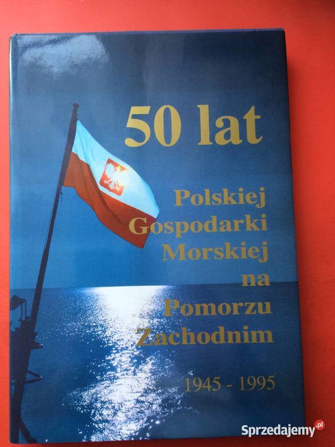 2219 Polska Gospodarka Morska Na Pomorzu zachodniopomorskie Szczecin