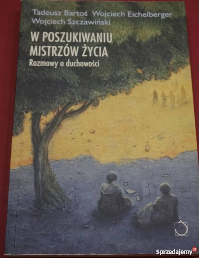 W POSZUKIWANIU MISTRZÓW ŻYCIA EICHELBERGER Białystok