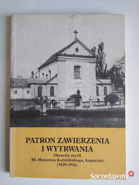 Patron Zawierzenia i Wytrwania kapucyn Koźmiński Gdańsk
