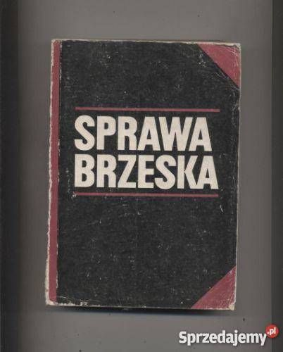 Sprawa brzeska Dokumenty i materiały Pozostałe Szczecin