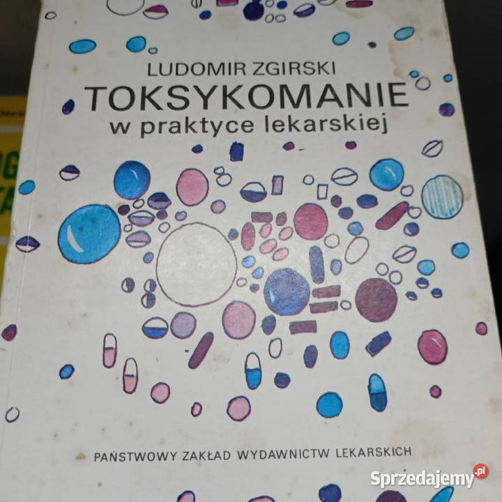 Toksykomania książki unikatowe księgarnia Warszawa