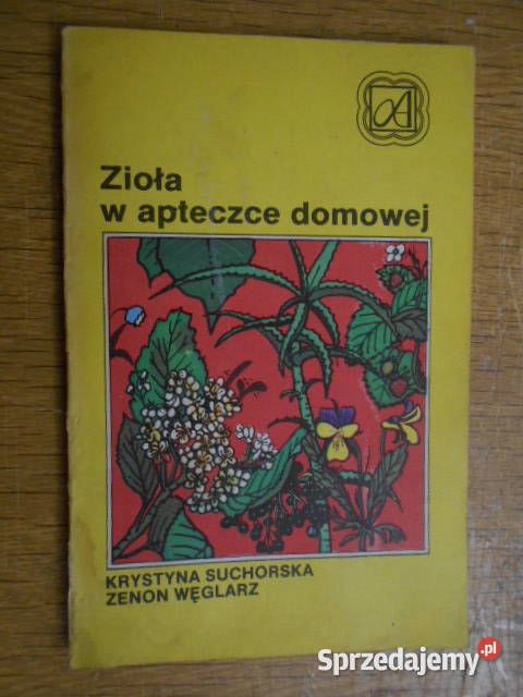 Krystyna Suchorska Zenon Węglarz Zioła w Rok wydania 1988 Parczew
