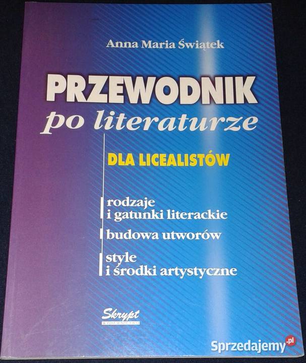 Przewodnik literaturze licealistów Anna Maria sprzedam