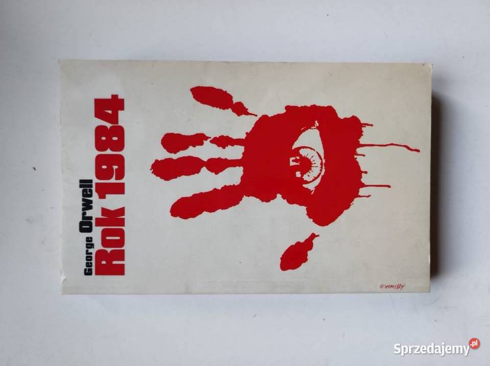 1984 George Orwell świat totalnej inwigilacji miękka świętokrzyskie Kielce