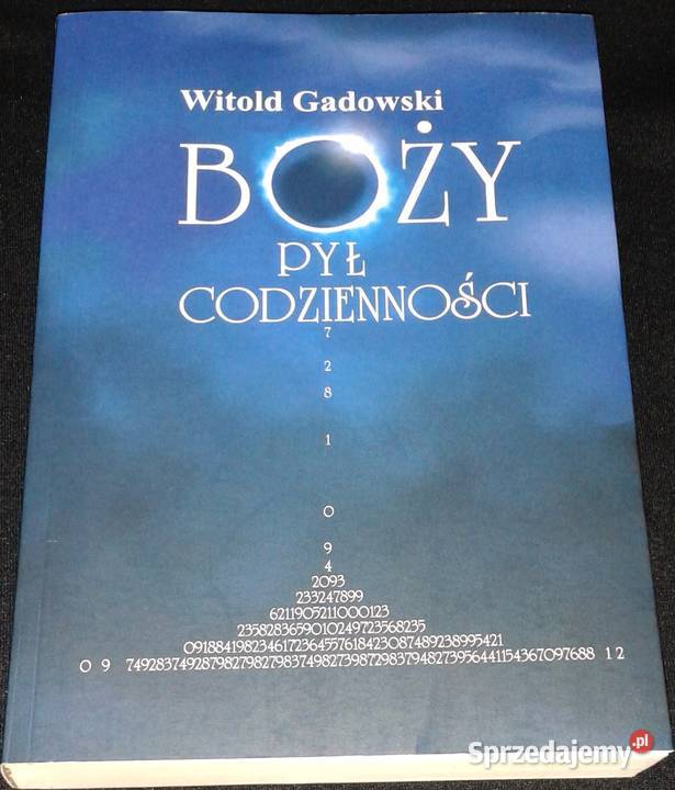Boży pył codzienności Witold Gadowski Chełm