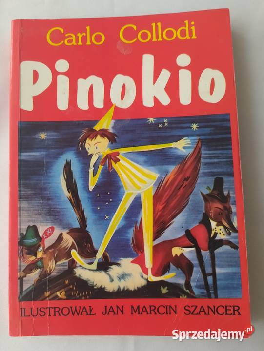 PINOKIO Carlo Collodi Proza i poezja Hajnówka